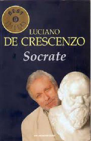 [De Crescenzo - Storia della filosofia 02] • I-Storia Della Filosofia Greca · Da Socrate in Poi